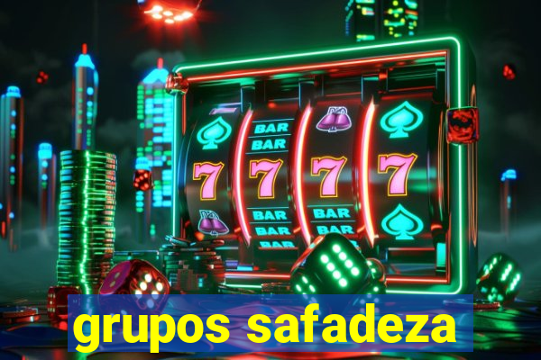 grupos safadeza